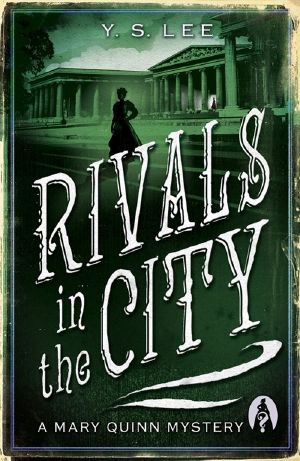 [The Agency 04] • Rivals in the City · A Mary Quinn Mystery